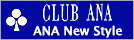 Newr style CLUB ANA